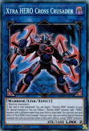 Xtra HERO Cross Crusader [RA04-EN076] Prismatic Collector's Rare
