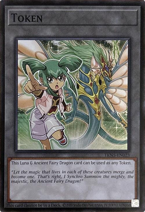 Token (Luna & Ancient Fairy Dragon) [TKN5-EN023] Super Rare