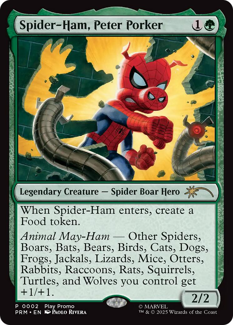 Spider-Ham, Peter-Porker [Wizards Play Network 2025]
