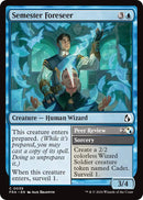 Semester Foreseer [Reality Fracture]