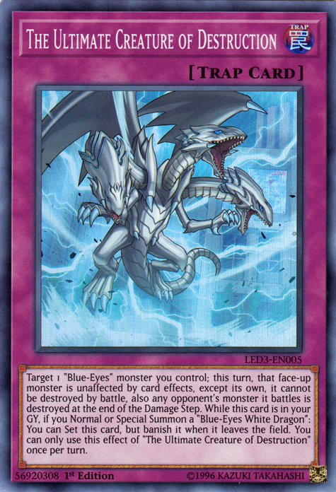 The Ultimate Creature of Destruction [LED3-EN005] Super Rare