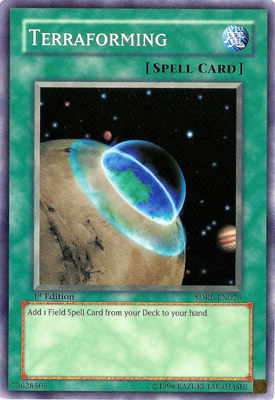 yugioh add spell card from deck to hand Terraforming [SDRL-EN026] Common